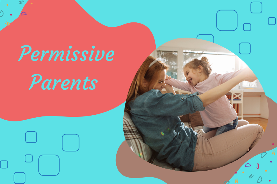 Permissive Parents