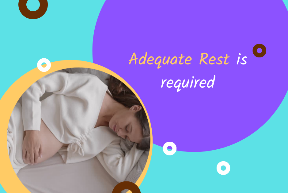 adequate rest