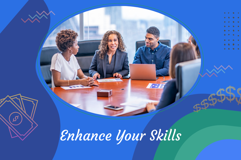 Enhance Your skills